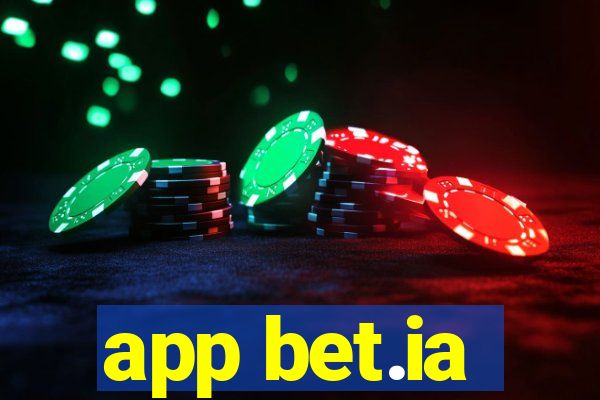 app bet.ia